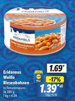 Lidl Eridanous Weiße Riesenbohnen Angebot
