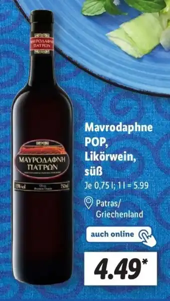 Lidl Mavrodaphne POP, Likörwein Angebot