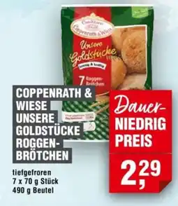 Handelshof COPPENRATH & WIESE UNSERE GOLDSTÜCKE ROGGEN- BRÖTCHEN Angebot