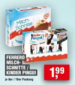 Handelshof FERRERO MILCHSCHNITTE / KINDER PINGUI Angebot