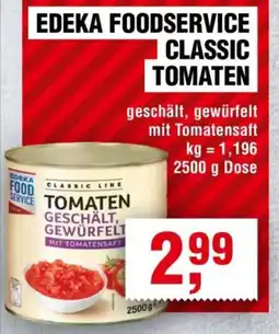 Handelshof EDEKA FOODSERVICE CLASSIC TOMATEN Angebot