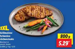 Lidl XXL Grillmeister Schweine- rückensteaks Angebot