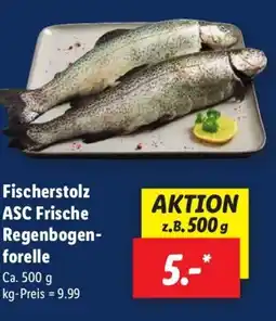Lidl Fischerstolz ASC Frische Regenbogen- forelle Angebot