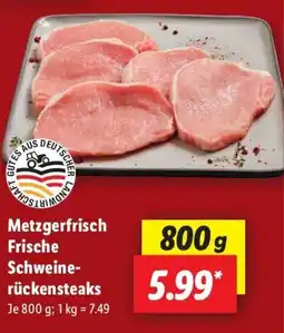 Lidl Metzgerfrisch Frische Schweine- rückensteaks Angebot