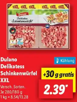 Lidl Dulano Delikatess Schinkenwürfel XXL Angebot