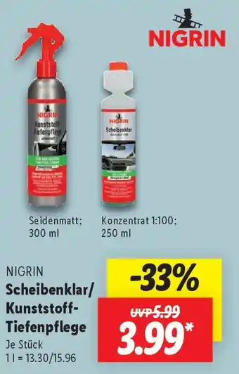 Lidl NIGRIN Scheibenklar/ Kunststoff- Tiefenpflege Angebot
