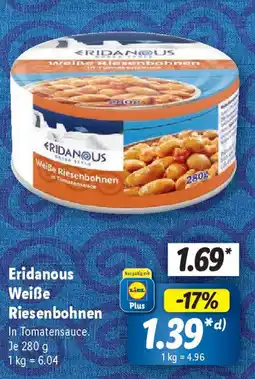 Lidl Eridanous Weiße Riesenbohnen Angebot