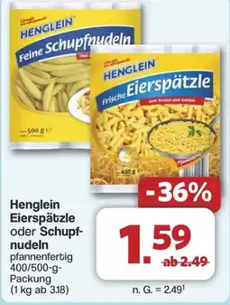 Famila Nord West Henglein Eierspätzle oder Schupf- nudeln Angebot