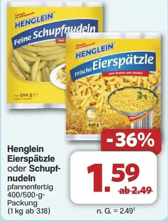 Famila Nord West Henglein Eierspätzle oder Schupf- nudeln Angebot