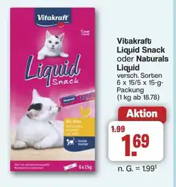 Famila Nord West Vitakraft Liquid Snack oder Naturals Liquid Angebot