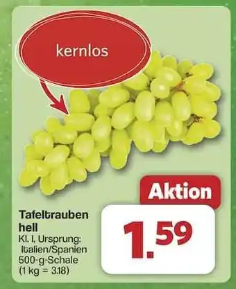 Famila Nord Ost Tafeltrauben hell Angebot