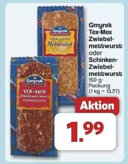 Famila Nord Ost Gmyrek Tex-Mex Zwiebelmettwurst oder Schinken-Zwiebelmettwurst Angebot