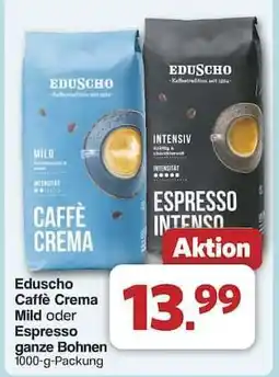 Famila Nord Ost Eduscho Caffè Crema Mild oder Espresso ganze Bohnen Angebot