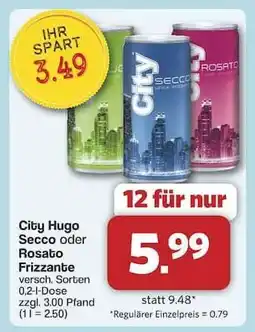 Famila Nord Ost City Hugo Secco oder Rosato Frizzante Angebot