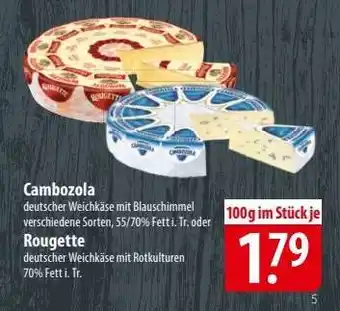 Famila Nord Ost Cambozola oder Rougette Angebot