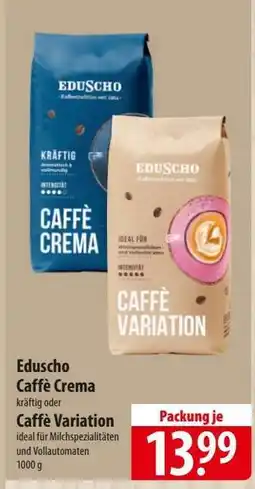 Famila Nord Ost Eduscho Caffè Crema oder Caffè Variation Angebot