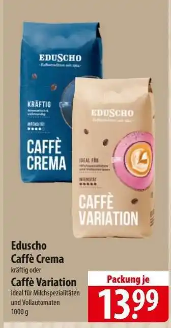 Famila Nord Ost Eduscho Caffè Crema oder Caffè Variation Angebot
