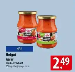 Famila Nord Ost Hofgut Ajvar Angebot
