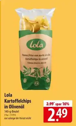 Famila Nord Ost Lola Kartoffelchips in Olivenöl Angebot