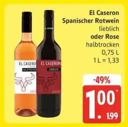 Edeka El Caseron Spanischer Rotwein oder Rose Angebot