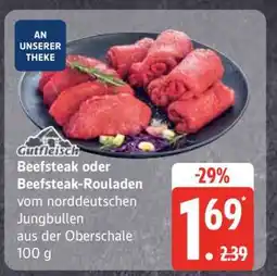 Edeka Beefsteak oder Beefsteak-Rouladen Angebot