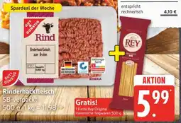 Edeka Rinderhackfleisch + Pasta Rey Angebot