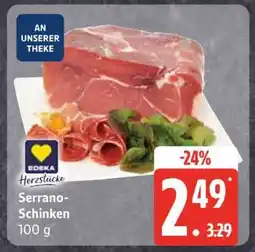 Edeka Serrano-Schinken Angebot