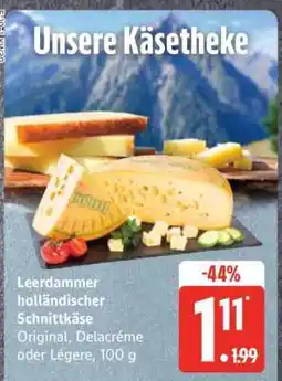 Edeka Leerdammer holländischer Schnittkäse Angebot