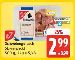 Edeka Schweinegulasch Angebot