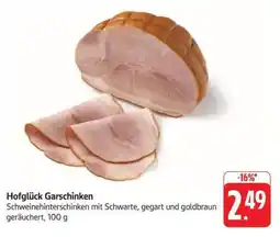 Edeka 'Hofglück Garschinken' Angebot