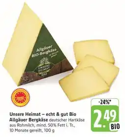 Edeka Unsere Heimat – echt & gut Bio Allgäuer Bergkäse Angebot