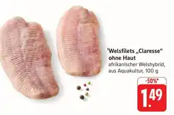 Edeka Welsfilets 'Claresse' ohne Haut Angebot
