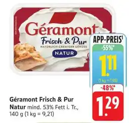 Edeka Géramont Frisch & Pur Natur Angebot
