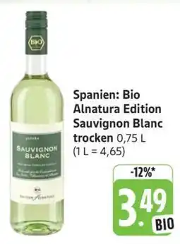 Edeka Spanien: Bio Alnatura Edition Sauvignon Blanc trocken Angebot