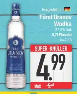Edeka Fürst Uranov Wodka Angebot