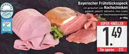 Edeka Bayerischer Frühstücksspeck oder Kochschinken Angebot
