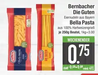 Edeka Bernbacher Die Guten / Bella Pasta Angebot