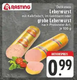 Edeka Rasting Delikatess Leberwurst Angebot