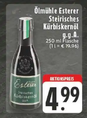 Edeka Ölmühle Esterer Steirisches Kürbiskernöl g.g.A Angebot