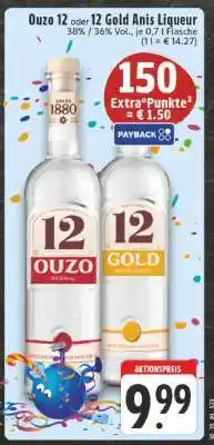 Edeka Ouzo 12 oder 12 Gold Anis Liqueur Angebot