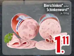 Edeka Bierschinken oder Schinkenwurst Angebot