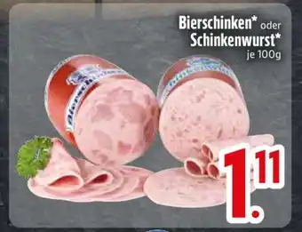 Edeka Bierschinken oder Schinkenwurst Angebot