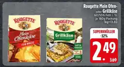 Edeka Rougette Mein Ofen- oder Grillkäse Angebot