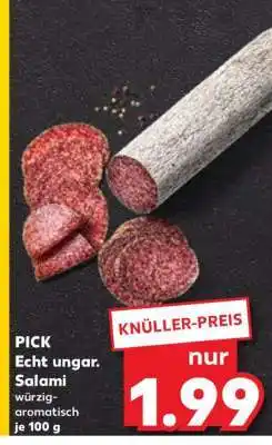 Kaufland PICK Echt ungar. Salami Angebot