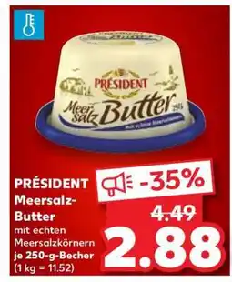 Kaufland PRÉSIDENT Meersalz-Butter Angebot