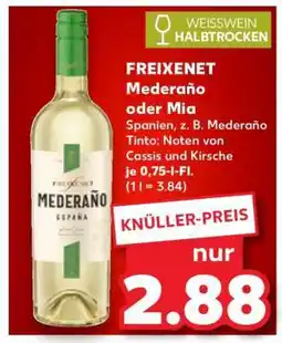 Kaufland FREIXENET Mederaño oder Mia Angebot