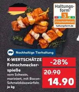 Kaufland K-WERTSCHÄTZE Feinschmeckerspieße Angebot