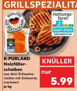 Kaufland K-PURLAND Holzfällerscheiben Angebot