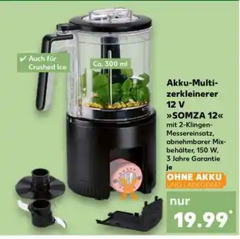 Kaufland Akku-Multizerkleinerer 12 V SOMZA 12 Angebot