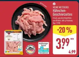 Aldi Nord MEINE METZGEREI Hähnchen-geschnetzeltes Angebot